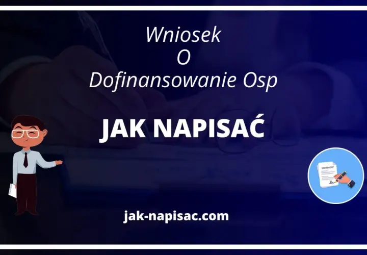 Jak napisać skuteczny wniosek o dofinansowanie OSP i uniknąć błędów formalnych