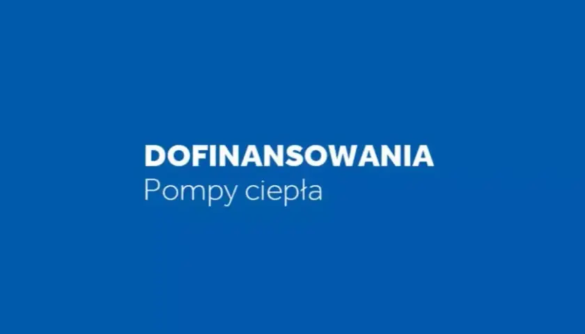 Kto może dostać dofinansowanie do pompy ciepła? Sprawdź kryteria i warunki