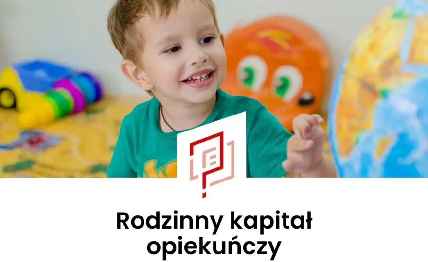 Kiedy złożyć wniosek o rodzinny kapitał opiekuńczy, aby nie stracić wsparcia? Terminy i wymagania